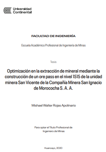 Optimización en la extracción de mineral mediante la construcción de un ore pass en el nivel 1515 de la unidad minera San Vicente de la Compañia Minera San Ignacio de Morococha S. A. A.