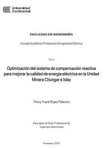 Optimización del sistema de compensación reactiva para mejorar la calidad de energía eléctrica en la Unidad Minera Chungar e Islay