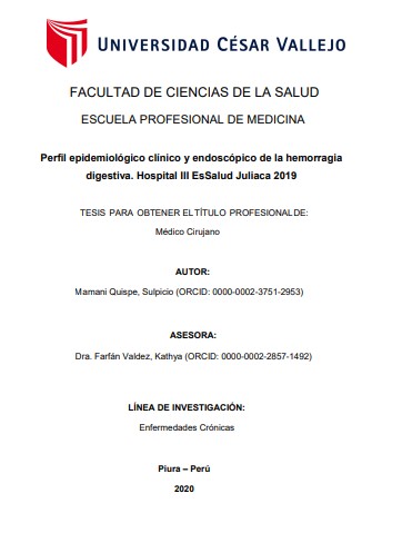 Perfil epidemiológico clínico y endoscópico de la hemorragia digestiva. Hospital III EsSalud Juliaca 2019