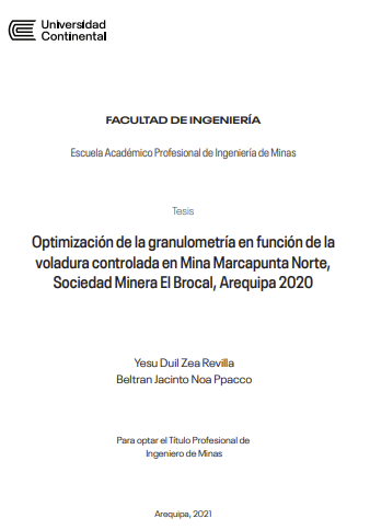Optimización de la granulometría en función de la voladura controlada en Mina Marcapunta Norte, Sociedad Minera El Brocal, Arequipa 2020