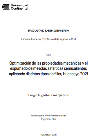 Optimización de las propiedades mecánicas y el espumado de mezclas asfálticas semicalientes aplicando distintos tipos de filler, Huancayo 2021