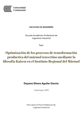 Optimización de los procesos de transformación productiva del mármol travertino mediante la filosofía Kaisen en el Instituto Regional del Mármol