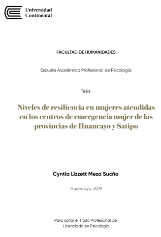 Niveles de resiliencia en mujeres atendidas en los centros de emergencia mujer de las provincias de Huancayo y Satipo