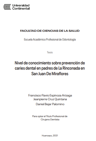 Nivel de conocimiento sobre prevención de caries dental en padres de la Rinconada en San Juan de Miraflores