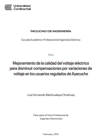 Mejoramiento de la calidad del voltaje eléctrico para disminuir compensaciones por variaciones de voltaje en los usuarios regulados de Ayacucho