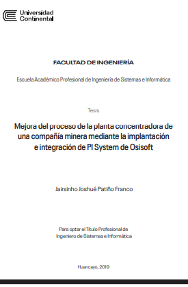 Mejora del proceso de la planta concentradora de una compañía minera mediante la implantación e integración de PI System de Osisoft