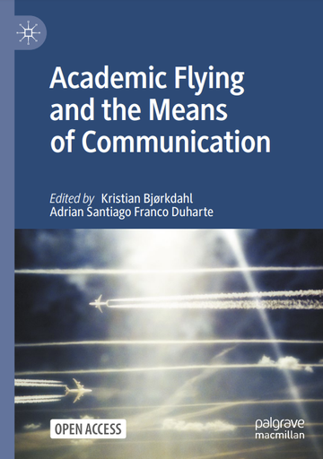 Academic Flying and the Means of Communication