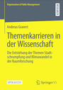 Themenkarrieren in der Wissenschaft