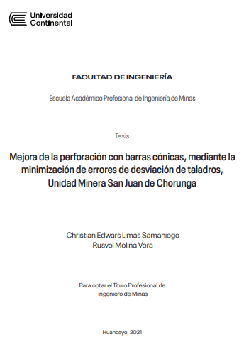Mejora de la perforación con barras cónicas, mediante la minimización de errores de desviación de taladros, Unidad Minera San Juan de Chorunga
