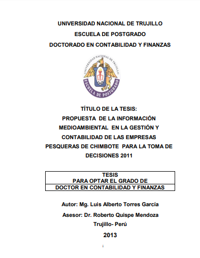 Propuesta de la información medioambiental en la gestión y contabilidad de las empresas pesqueras de chimbote para la toma de decisiones 2011