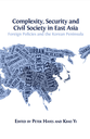 Complexity, Security and Civil Society in East Asia