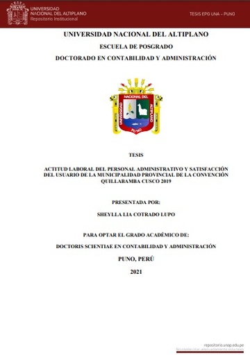 Actitud laboral del personal administrativo y satisfacción del usuario de la Municipalidad Provincial de La Convención Quillabamba Cusco 2019