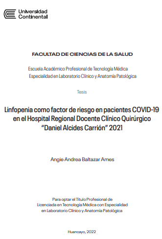 Linfopenia como factor de riesgo en pacientes COVID-19 en el Hospital Regional Docente Clínico Quirúrgico “Daniel Alcides Carrión” 2021