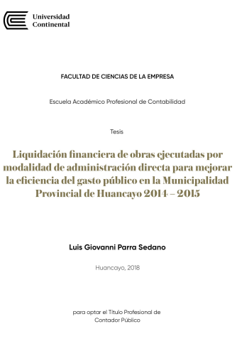 Liquidación financiera de obras ejecutadas por modalidad de administración directa para mejorar la eficiencia del gasto público en la Municipalidad Provincial de Huancayo 2014 – 2015