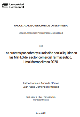 Las cuentas por cobrar y su relación con la liquidez en las MYPES del sector comercial farmacéutico, Lima Metropolitana 2020