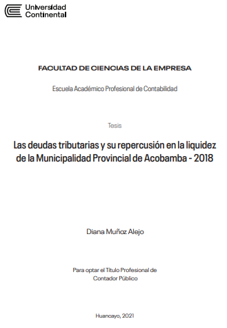 Las deudas tributarias y su repercusión en la liquidez de la Municipalidad Provincial de Acobamba - 2018