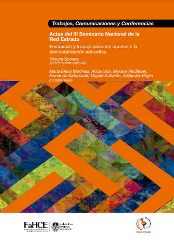 Seminario Nacional de la Red Estrado: Formación y trabajo docente: Aportes a la democratización educativa