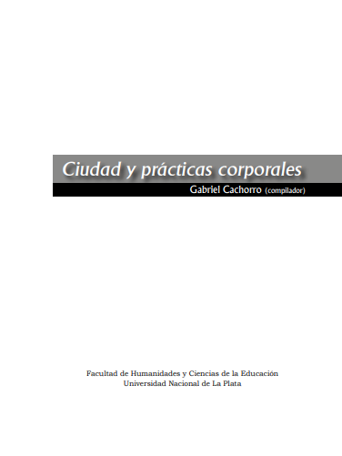 Ciudad y prácticas corporales