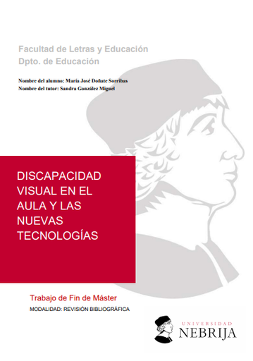 DISCAPACIDAD  VISUAL EN EL  AULA Y LAS  NUEVAS  TECNOLOGÍAS