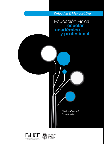 Educación Física Escolar, Académica y Profesional