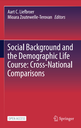 Social Background and the Demographic Life Course