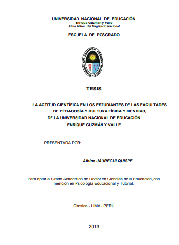 La actitud científica en los estudiantes de las Facultades de Pedagogía y Cultura Física y Ciencias, de la Universidad Nacional de Educación Enrique Guzmán y Valle