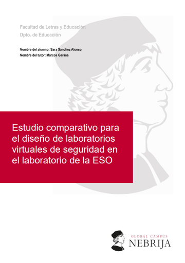 Estudio comparativo para  el diseño de laboratorios virtuales de seguridad en  el laboratorio de la ESO
