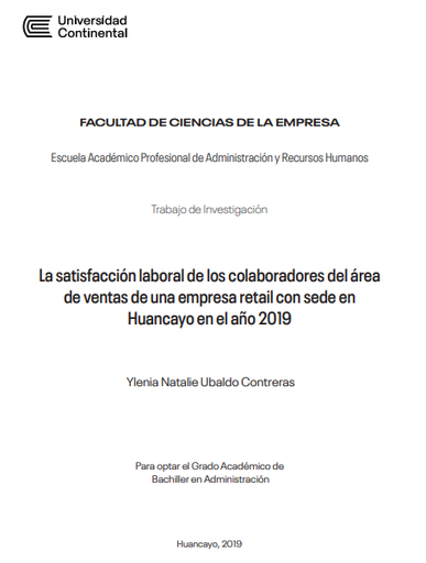 La satisfacción laboral de los colaboradores del área de ventas de una empresa retail con sede en Huancayo en el año 2019