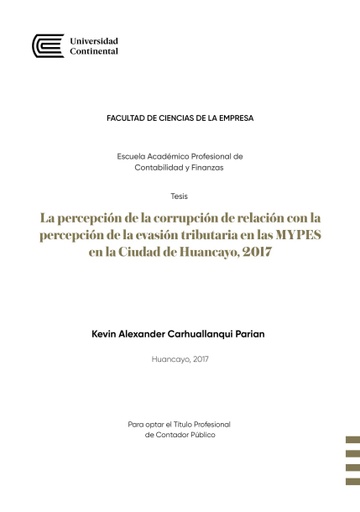 La percepción de la corrupción de relación con la percepción de la evasión tributaria en las MYPES en la Ciudad de Huancayo, 2017