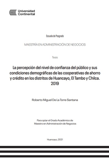 La percepción del nivel de confianza del público y sus condiciones demográficas de las cooperativas de ahorro y crédito en los distritos de Huancayo, El Tambo y Chilca. 2019