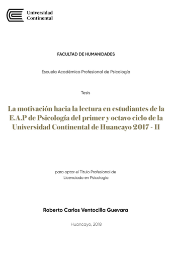 La motivación hacia la lectura en estudiantes de la E.A.P de Psicología del primer y octavo ciclo de la Universidad Continental de Huancayo 2017 - II