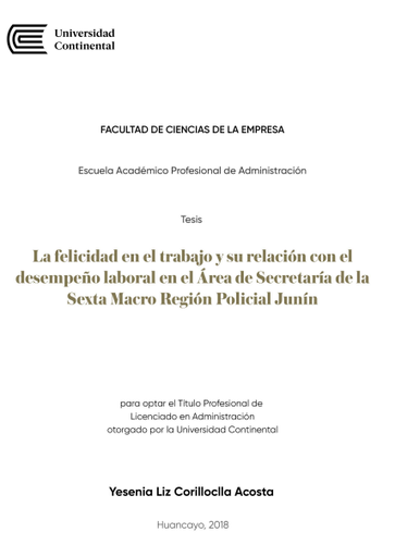 La felicidad en el trabajo y su relación con el desempeño laboral en el Área de Secretaría de la Sexta Macro Región Policial Junín