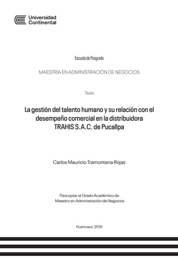 La gestión del talento humano y su relación con el desempeño comercial en la Distribuidora Trahis S.A.C. de Pucallpa