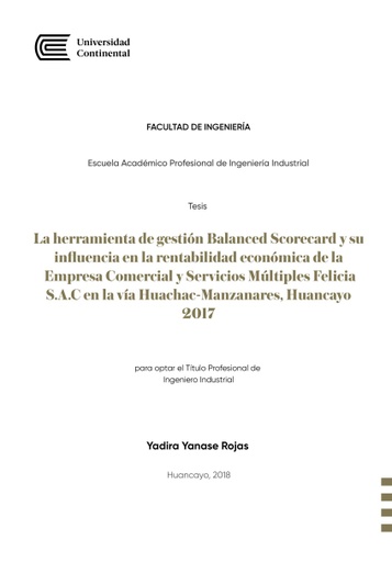 La herramienta de gestión Balanced Scorecard y su influencia en la rentabilidad económica de la Empresa Comercial y Servicios Múltiples Felicia S.A.C. en la vía Huachac – Manzanares, Huancayo-2017