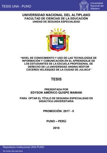 Nivel de conocimiento y uso de las tecnologías de información y comunicación en el aprendizaje de los estudiantes de la Escuela Profesional de Derecho de la Universidad Andina Néstor Cáceres Velásquez de la ciudad de Juliaca