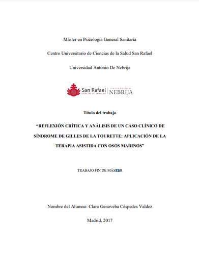 REFLEXIÓN CRÍTICA Y ANÁLISIS DE UN CASO CLÍNICO DE SÍNDROME DE GILLES DE LA TOURETTE: APLICACIÓN DE LA TERAPIA ASISTIDA CON OSOS MARINOS