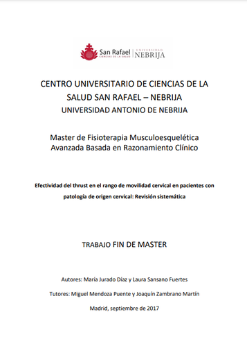 Efectividad del thrust en el rango de movilidad cervical en pacientes con patología de origen cervical