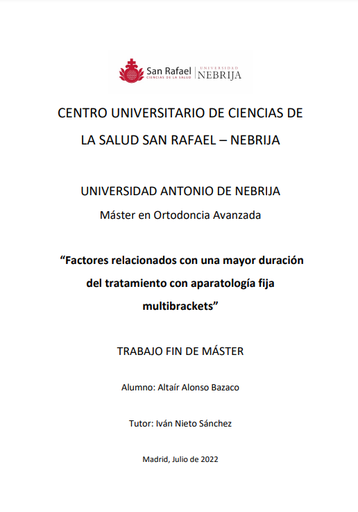 Factores relacionados con una mayor duración del tratamiento con aparatología fija multibrackets