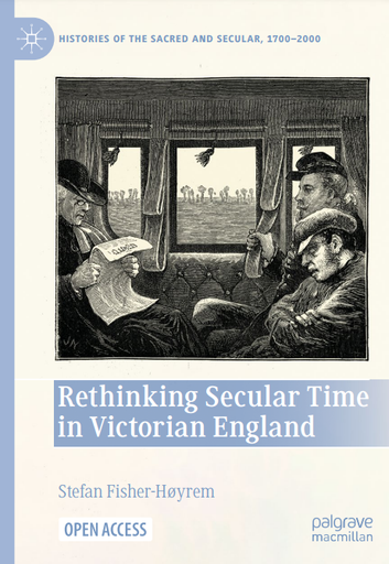 Rethinking Secular Time in Victorian England