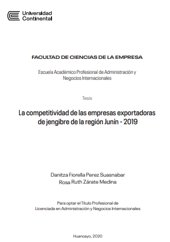 La competitividad de las empresas exportadoras de jengibre de la región Junín - 2019