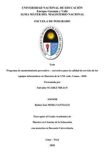 Programa de mantenimiento preventivo – correctivo para la calidad de servicio de los equipos informáticos en Maestría de la UNE sede, Comas - 2018