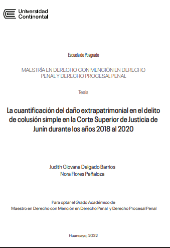La cuantificación del daño extrapatrimonial en el delito de colusión simple en la Corte Superior de Justicia de Junín durante los años 2018 al 2020