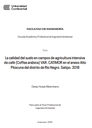 La calidad del suelo en campos de agricultura intensiva de café (Coffea arabica) VAR. CATIMOR en el anexo Alto Pitocuna del distrito de Río Negro. Satipo. 2018
