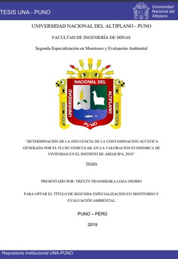 Determinación de la influencia de la contaminación acústica generada por el flujo vehicular, en la valoración económica de viviendas en el distrito de Arequipa, 2018