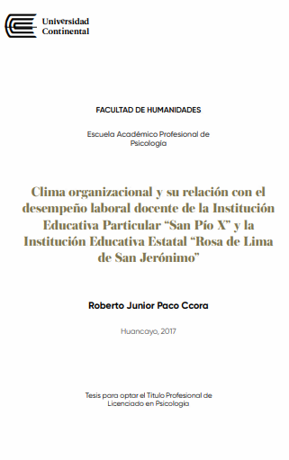 Clima organizacional y su relación con el desempeño laboral docente de la Institución Educativa Particular San Pío X y la Institución Educativa Estatal Rosa de Lima de San Jerónimo