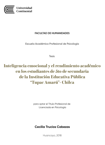 Inteligencia emocional y el rendimiento académico en los estudiantes de 5to de secundaria de la Institución Educativa Pública &quot;Tupac Amarú&quot; -Chilca