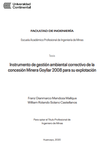 Instrumento de gestión ambiental correctivo de la concesión Minera Goyllar 2008 para su explotación