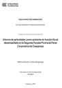 Informe de actividades como asistente en función fiscal desempeñado en la Segunda Fiscalía Provincial Penal Corporativa de Oxapampa