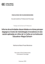 Informe de actividades desarrolladas en el área psicopedagógica a través de metodologías innovadoras en educación aplicadas en niños de 1 a 3 años en La Institución Educativa «Alegra School»