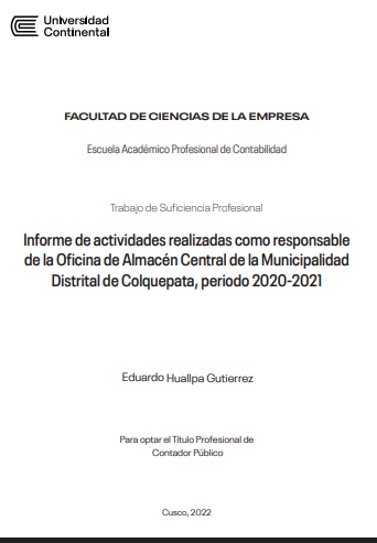 Informe de actividades realizadas como responsable de la Oficina de Almacén Central de la Municipalidad Distrital de Colquepata, periodo 2020-2021